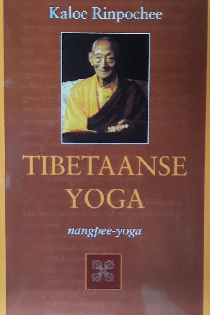 Tibetaanse Yoga, Ven. Kaloe Rinpoché + DVD
